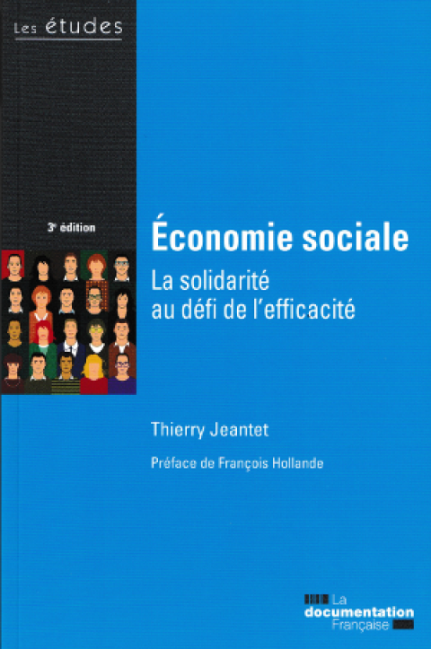 Lecture à ne pas manquer : "Economie Sociale : La Solidarité au défi de l’efficacité"