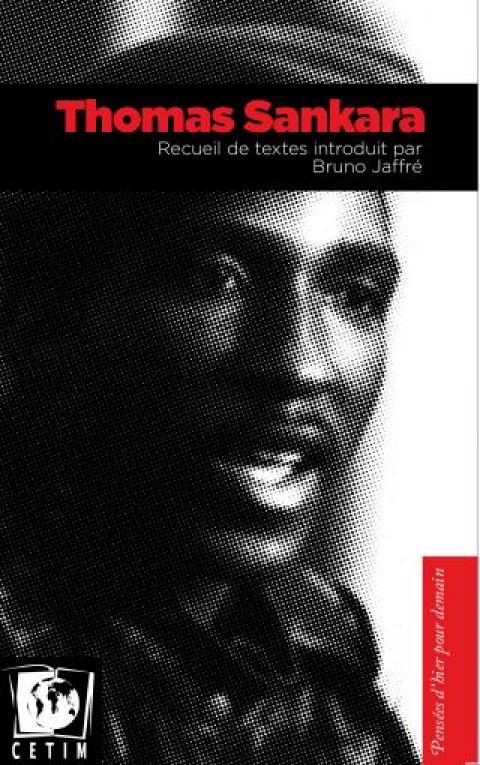 Thomas Sankara. Recueil de textes introduit par Bruno Jaffré
