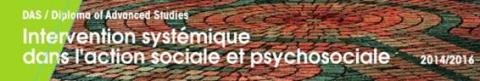 HETS-Genève: DAS Intervention systémique dans l’action sociale et psychosociale 2014-2016