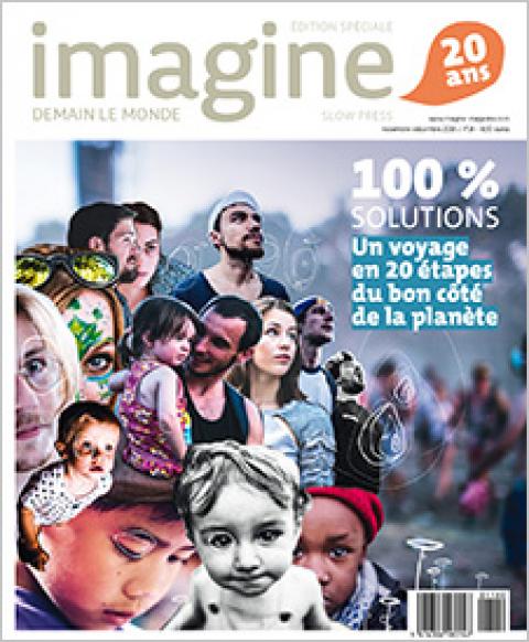 Imagine demain le monde! Un numéro spécial 20 ans et 100% de solutions