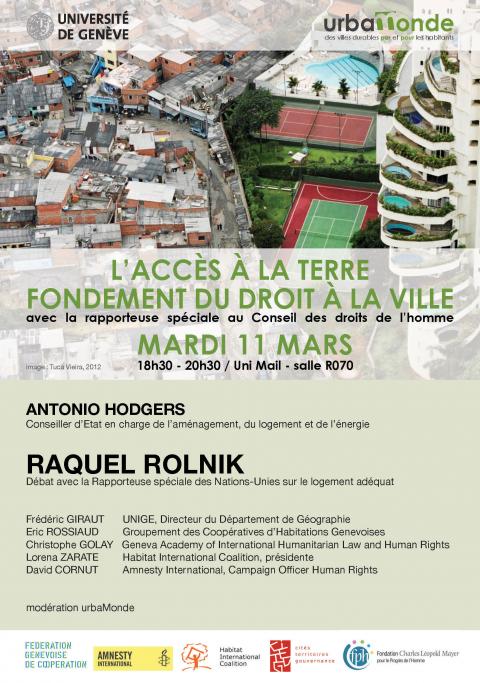 Conférence- Table ronde: ''L'Accès à la terre'' avec la Rapporteuse spéciale sur le logement à l'ONU et le Conseiller d'État