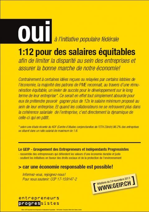 Le Groupement des Entrepreneurs et Indépendants Progressistes (GEIP) vous recommande de voter OUI à l’initiative 1:12 et adhère au comité PME pour l'initiative 1:12