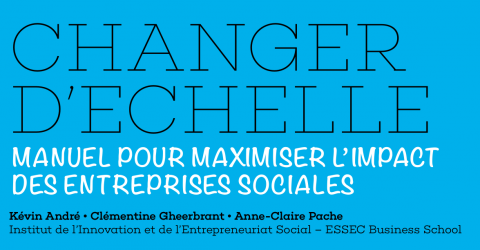 Un guide pour maximiser l'impact de votre entreprise ESS