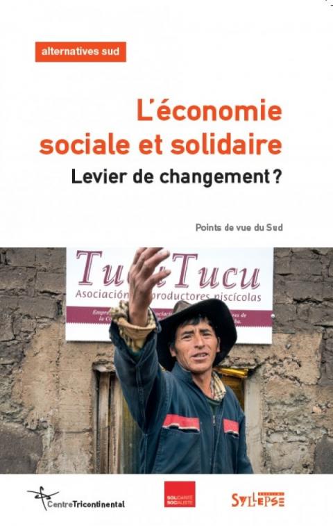 L'économie sociale et solidaire : levier de changement ?