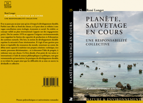 Nouvelle édition de "Planète, sauvetage en cours" de René Longet