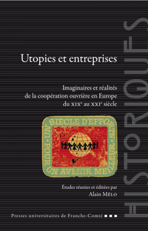 Nouveau livre : Utopies et entreprises