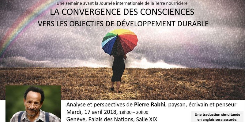 Conférence de Pierre Rabhi à l'ONU, 17 avril 2018 (AFIF & Colibris Genève) Rahbi