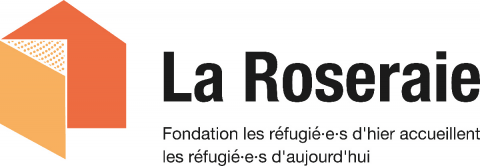  Fondation "Les réfugiés d'hier accueillent les réfugiés d'aujourd'hui" - Centre de la Roseraie