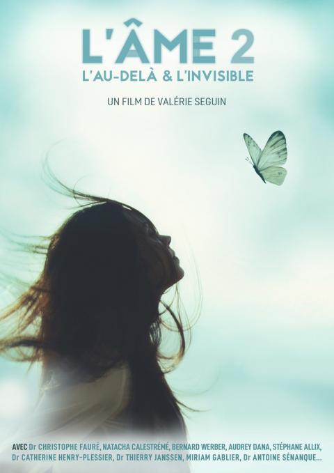 Séance spéciale : L'ÂME 2 - L'AU-DELÀ & L'INVISIBLE 
