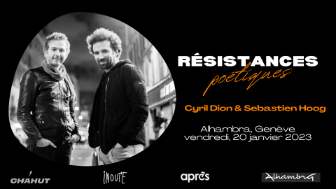 [CONCERT] Résistances Poétique – une lecture musicale de Cyril Dion accompagné par Sébastien Hoog
