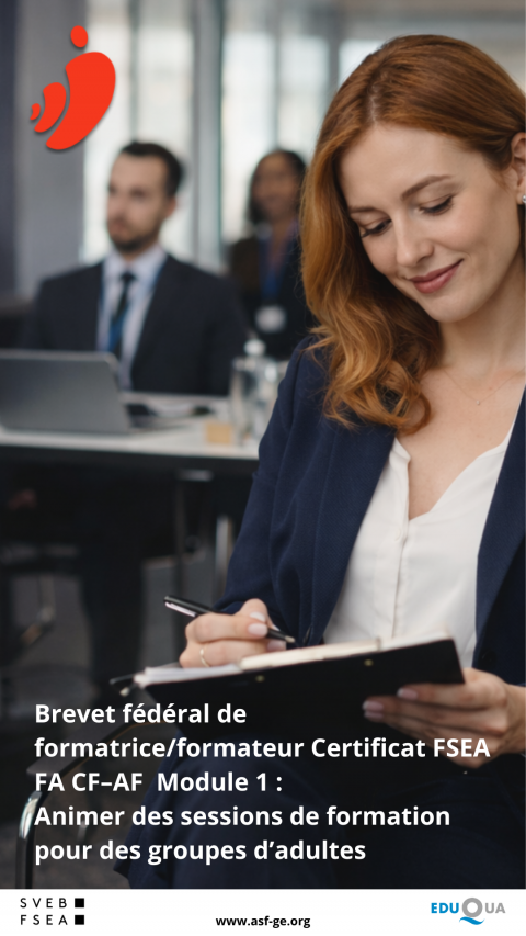 [FORMATION]Module 1 du Brevet fédéral de formateurs-trices d’adultes – Certificat FSEA CF–AF : Animer des sessions de formations pour des groupes d’adultes