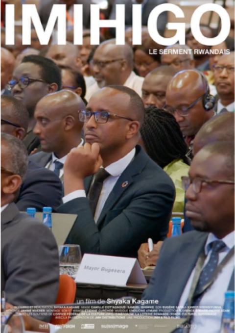 Première : IMIHIGO – LE SERMENT RWANDAIS de Shyaka Kagame