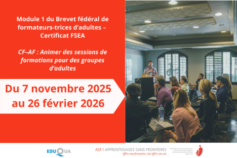 [FORMATION]Module 1 du Brevet fédéral de formateurs-trices d’adultes – Certificat FSEA CF–AF : Animer des sessions de formations pour des groupes d’adultes