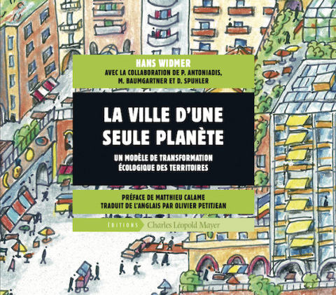  Conférence de Hans Widmer - Sortie du livre "La Ville d'une seule Planète" 