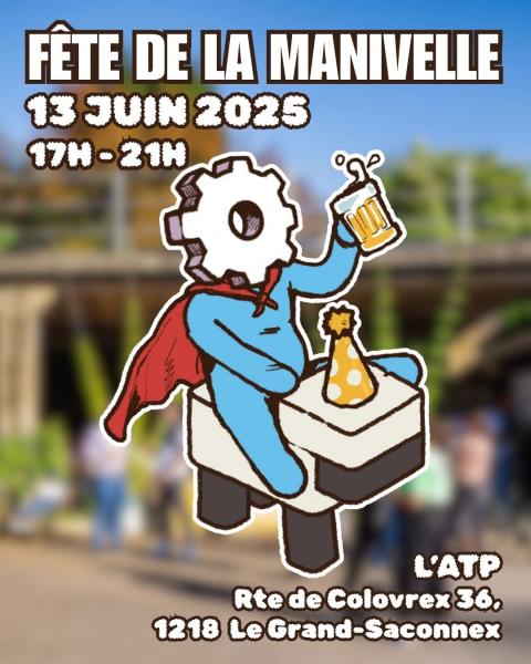 La Fête de La Manivelle 2025 - à l'ATP