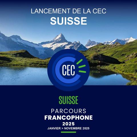 Lancement de la CEC Suisse (Convention des Entreprises pour le Climat) avec un premier  Parcours Suisse Francophone