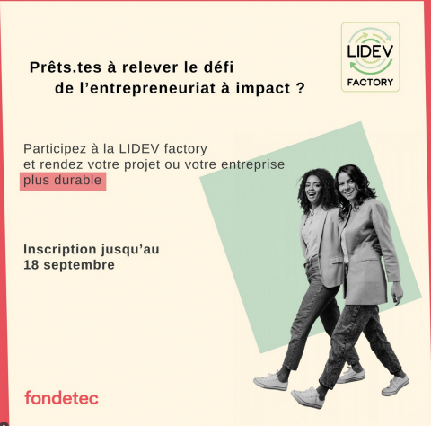 Accélèrez votre projet : participez à la LIDEV Factory avec la fondetec